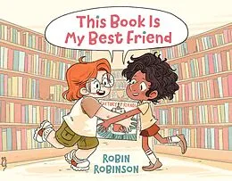 E-Book (epub) This Book Is My Best Friend von Robin Robinson