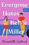 E-Book (epub) Everyone Hates Kelsie Miller von Meredith Ireland