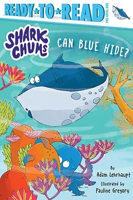 E-Book (epub) Can Blue Hide? von Adam Lehrhaupt