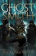 Livre Relié Ghostsmith de Nicki Pau Preto