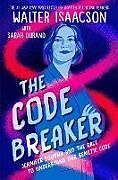 Livre Relié The Code Breaker -- Young Readers Edition de Walter Isaacson, Sarah (ADP) Durand