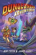 E-Book (epub) Dungeoneer Adventures 2 von Ben Costa, James Parks