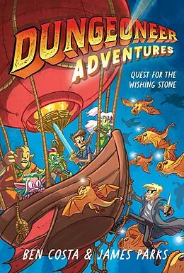 E-Book (epub) Dungeoneer Adventures 3 von Ben Costa, James Parks