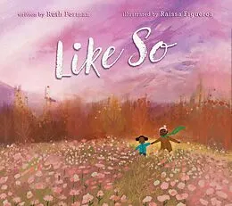 E-Book (epub) Like So von Ruth Forman