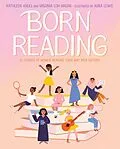 E-Book (epub) Born Reading von Kathleen Krull, Virginia Loh-Hagan