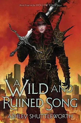 E-Book (epub) A Wild and Ruined Song von Ashley Shuttleworth