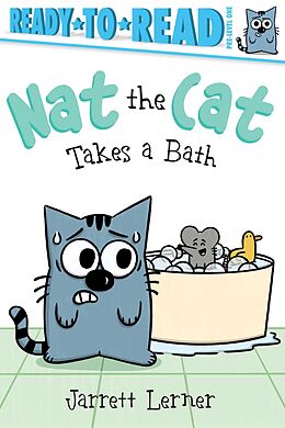 eBook (epub) Nat the Cat Takes a Bath de Jarrett Lerner