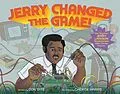 E-Book (epub) Jerry Changed the Game! von Don Tate