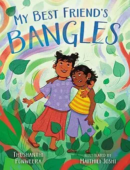 E-Book (epub) My Best Friend's Bangles von Thushanthi Ponweera