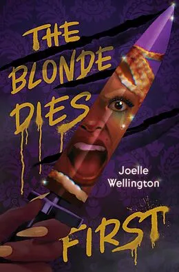 E-Book (epub) The Blonde Dies First von Joelle Wellington