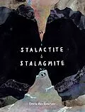 E-Book (epub) Stalactite & Stalagmite von Drew Beckmeyer