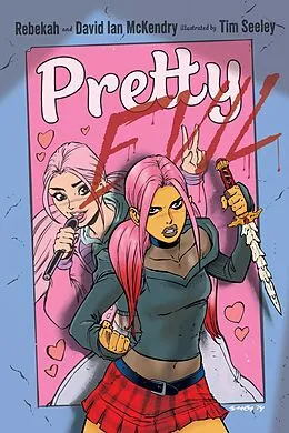 E-Book (epub) Pretty Evil von Rebekah McKendry, David Ian McKendry