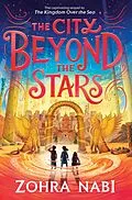 E-Book (epub) The City Beyond the Stars von Zohra Nabi