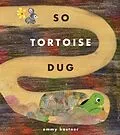 E-Book (epub) So Tortoise Dug von Emmy Kastner