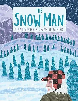 E-Book (epub) The Snow Man von Jonah Winter