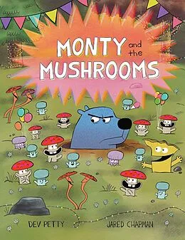 E-Book (epub) Monty and the Mushrooms von Dev Petty