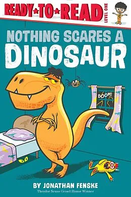 E-Book (epub) Nothing Scares a Dinosaur von Jonathan Fenske