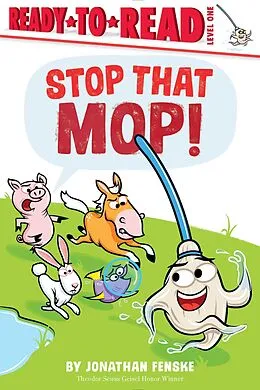 E-Book (epub) Stop That Mop! von Jonathan Fenske