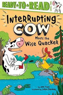 E-Book (epub) Interrupting Cow Meets the Wise Quacker von Jane Yolen