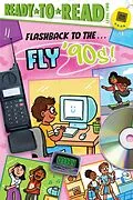 E-Book (epub) Flashback to the . . . Fly '90s! von Patty Michaels