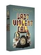 Fester Einband Last Violent Call von Chloe Gong