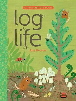 E-Book (epub) Log Life von Amy Hevron