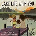 E-Book (epub) Lake Life with You von Cindy Jin