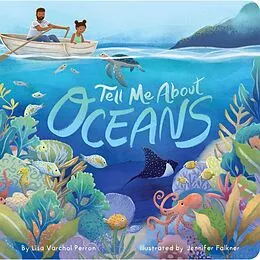 E-Book (epub) Tell Me About Oceans von Lisa Varchol Perron
