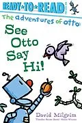 E-Book (epub) See Otto Say Hi! von David Milgrim