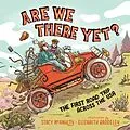 E-Book (epub) Are We There Yet? von Stacy McAnulty