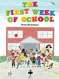 E-Book (epub) The First Week of School von Drew Beckmeyer