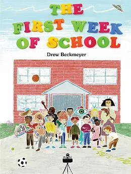E-Book (epub) The First Week of School von Drew Beckmeyer