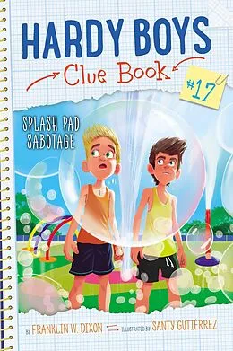 E-Book (epub) Splash Pad Sabotage von Franklin W. Dixon
