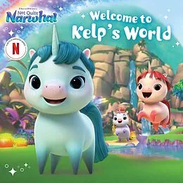 E-Book (epub) Welcome to Kelp's World von Gloria Cruz