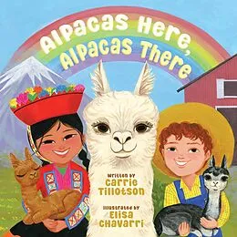 E-Book (epub) Alpacas Here, Alpacas There von Carrie Tillotson