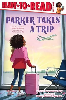 E-Book (epub) Parker Takes a Trip von Parker Curry, Jessica Curry