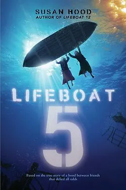 E-Book (epub) Lifeboat 5 von Susan Hood