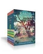 Livre Relié A Baxter Family Children Complete Collection (Boxed Set) de Karen Kingsbury, Tyler Russell