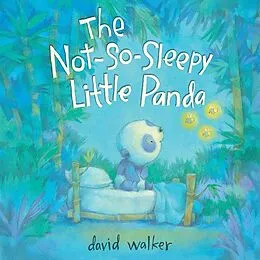 E-Book (epub) The Not-So-Sleepy Little Panda von David Walker