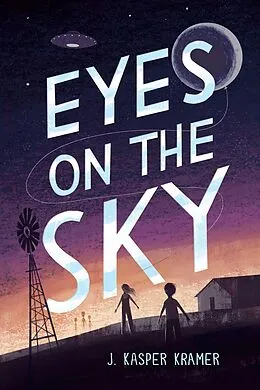 E-Book (epub) Eyes on the Sky von J. Kasper Kramer