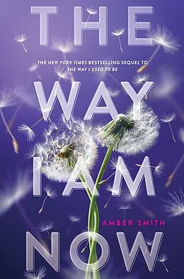 E-Book (epub) The Way I Am Now von Amber Smith