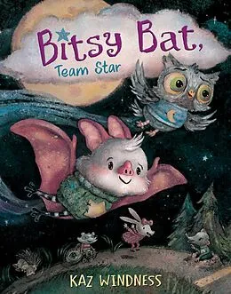 E-Book (epub) Bitsy Bat, Team Star von Kaz Windness