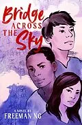 E-Book (epub) Bridge Across the Sky von Freeman Ng