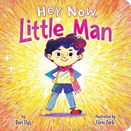 E-Book (epub) Hey Now, Little Man von Dori Elys
