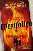 Kartonierter Einband Westfallen von Ann Brashares, Ben Brashares