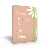 Couverture cartonnée To All the Boys I've Loved Before. Special Keepsake Edition de Jenny Han
