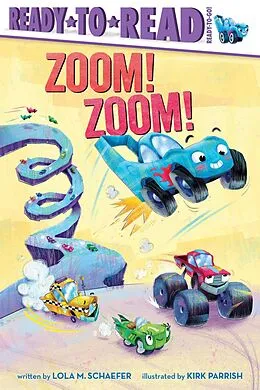 E-Book (epub) Zoom! Zoom! von Lola M. Schaefer