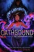 Livre Relié Oathbound de Tracy Deonn