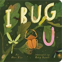 E-Book (epub) I Bug You von Dori Elys