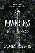 Poche format B Powerless von Lauren Roberts